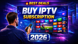 Buy IPTV Subscription: Best Plans & Pricing 2026